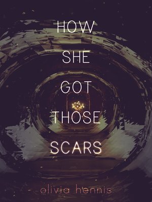 cover image of How She Got Those Scars